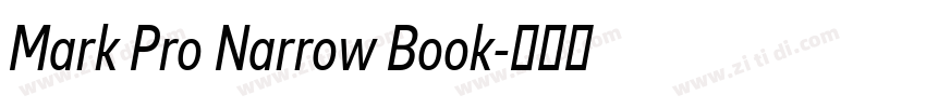 Mark Pro Narrow Book字体转换 Mark Pro Narrow Book字体转换
